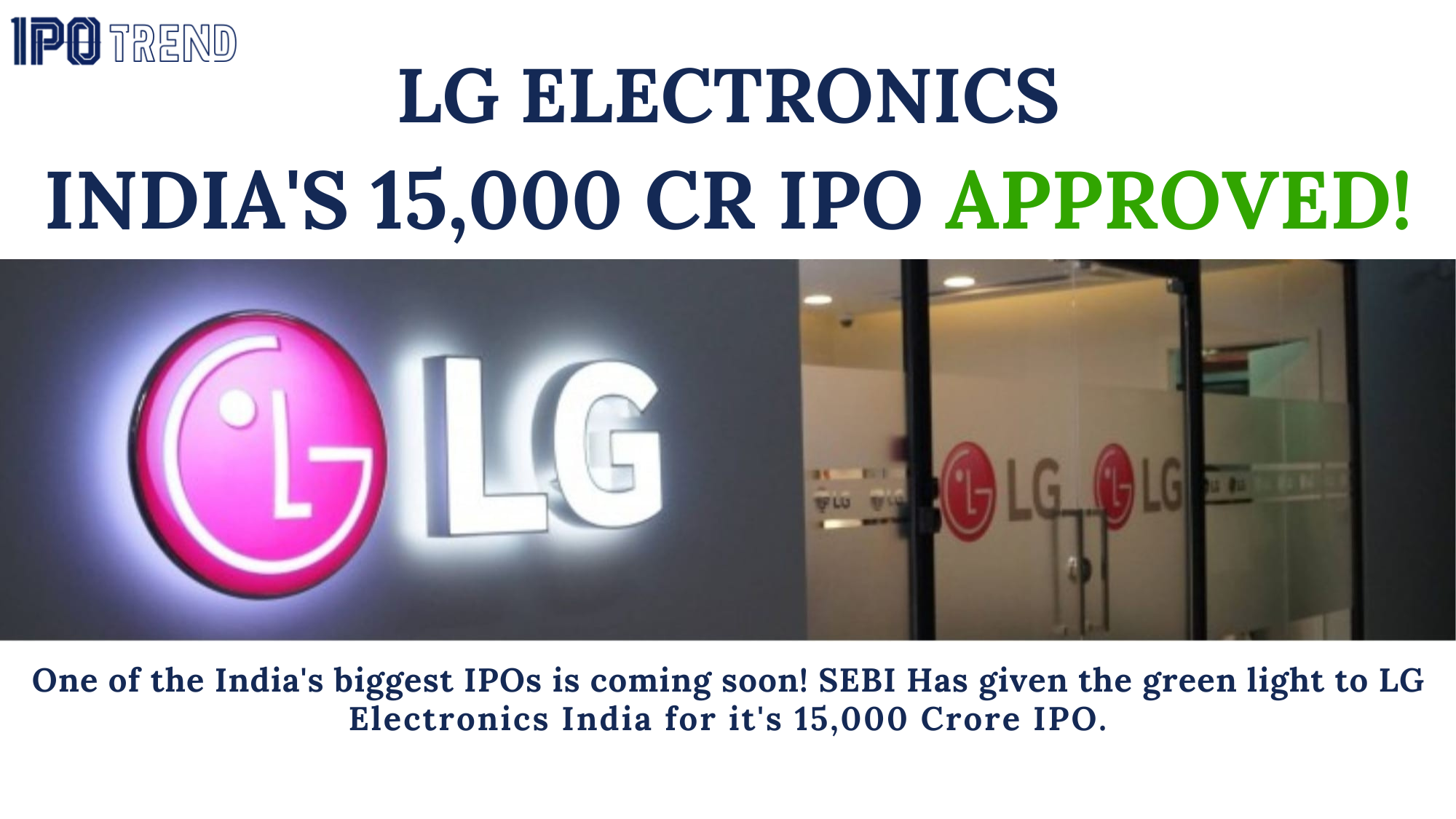 LG Electronics India & Innovision Secure SEBI Nod for IPOs